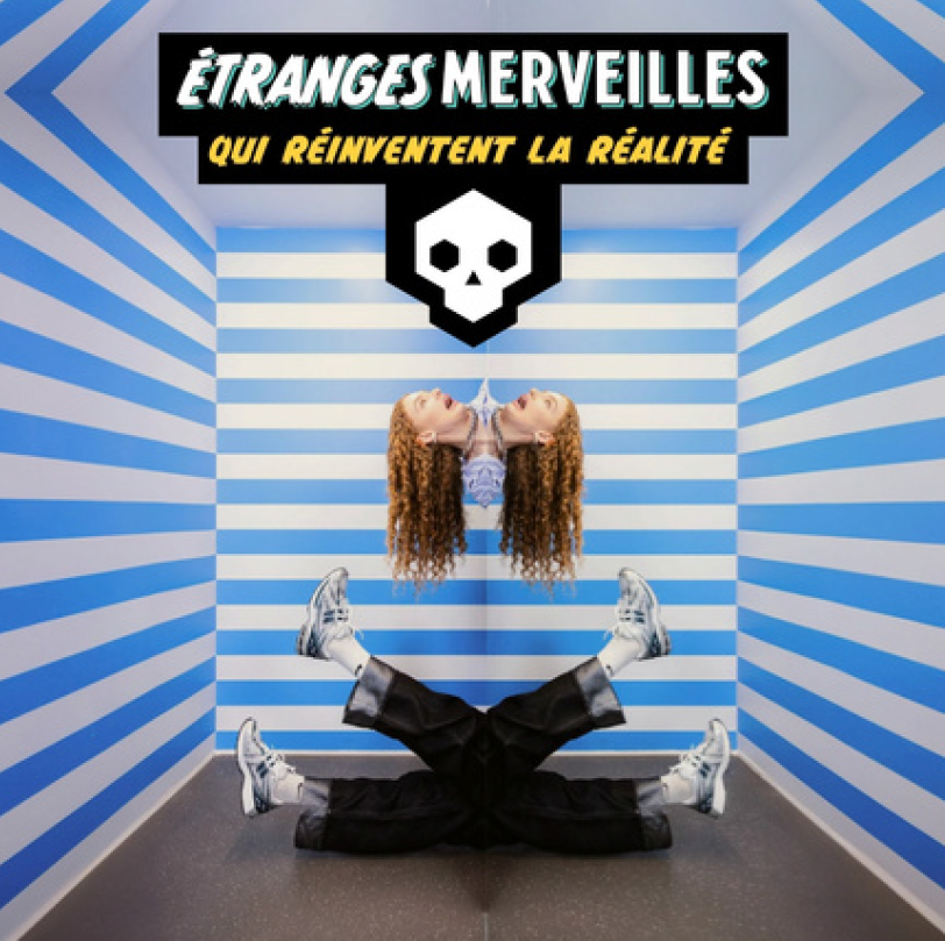 « Étranges Merveilles » : Quand les illusions se métamorphosent pour Halloween